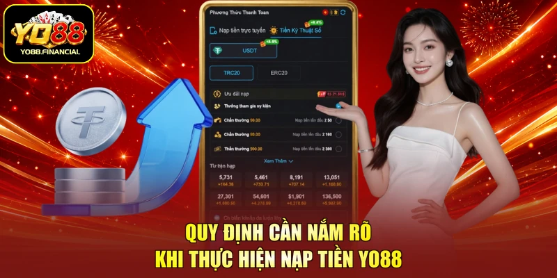 Quy định cần nắm rõ khi thực hiện nạp tiền YO88